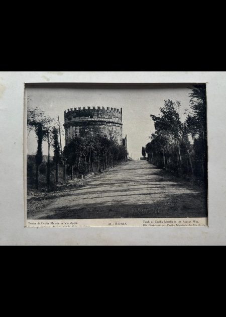 TOMB OF CECILIA METELLA ON THE APPIAN WAY – ROME