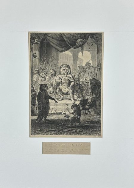 REYNARD THE FOX (Lie there no proofs; another course is clear,Lo! ready to do battle am I here!)