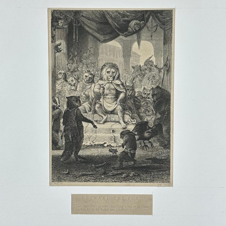 REYNARD THE FOX (Lie there no proofs; another course is clear,Lo! ready to do battle am I here!)