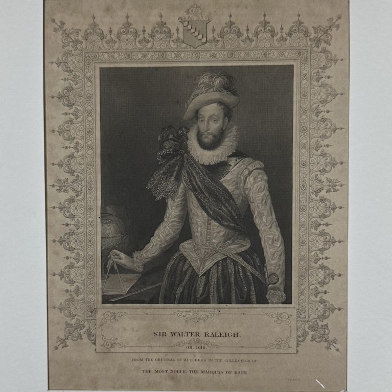 SIR WALTER RALEIGH (Ob. 1618)