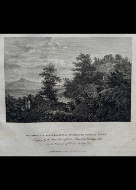 THE PASS OF SICRI GULLY FROM BENGAL ENTERING INTO THE PROVINCE OG BAHAR